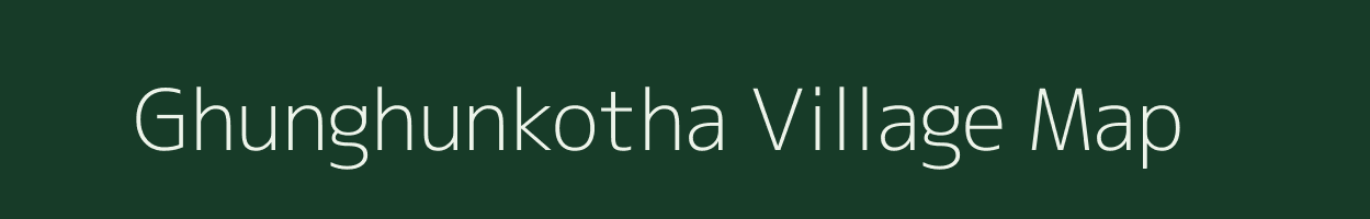 Ghunghunkotha village map in Uttar Pradesh