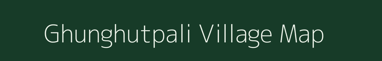 Ghunghutpali village map in Odisha