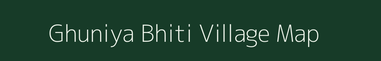 Ghuniya Bhiti village map in Uttar Pradesh