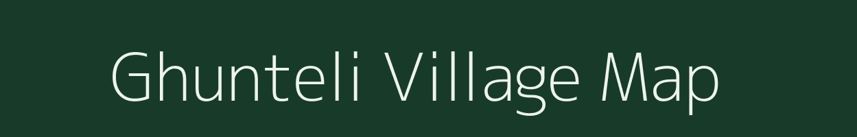 Ghunteli village map in Gujarat