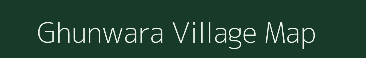 Ghunwara village map in Madhya Pradesh