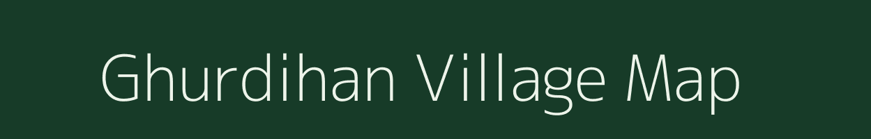 Ghurdihan village map in Bihar