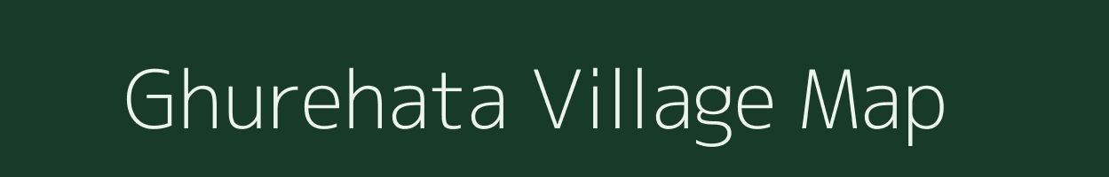 Ghurehata village map in Uttar Pradesh