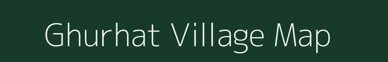 Ghurhat village map in Uttar Pradesh