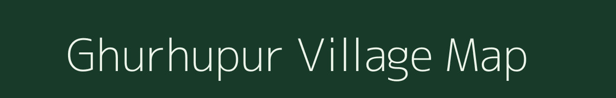 Ghurhupur village map in Uttar Pradesh