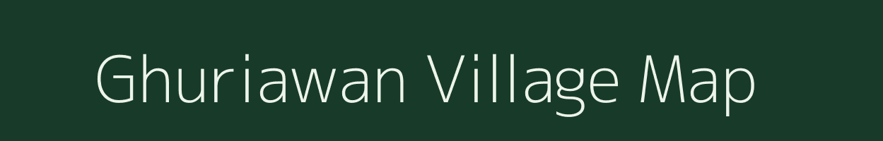 Ghuriawan village map in Bihar