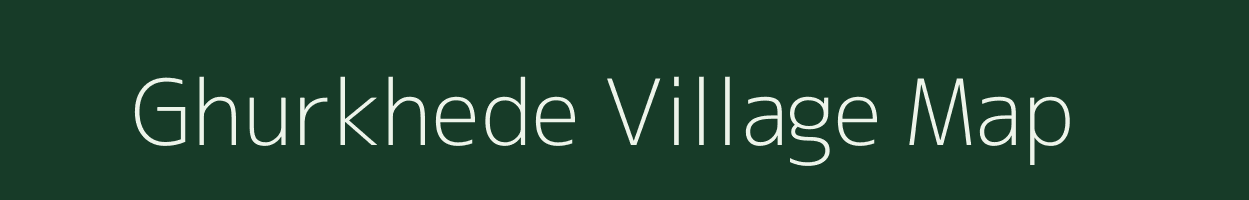 Ghurkhede village map in Maharashtra