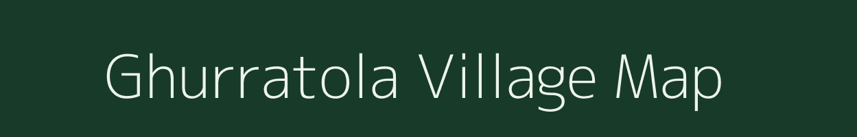 Ghurratola village map in Chhattisgarh