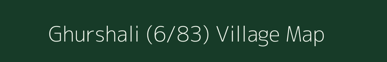 Ghurshali (6/83) village map in Himachal Pradesh