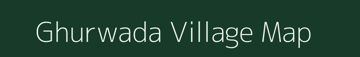 Ghurwada village map in Madhya Pradesh