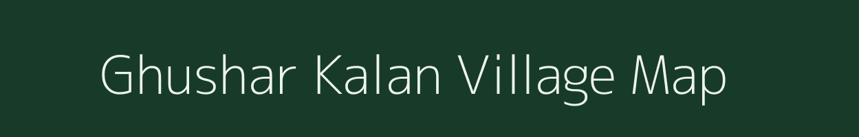 Ghushar Kalan village map in Uttar Pradesh