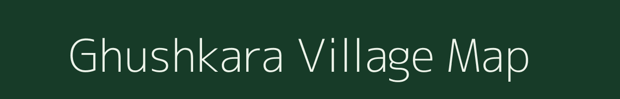 Ghushkara village map in West Bengal