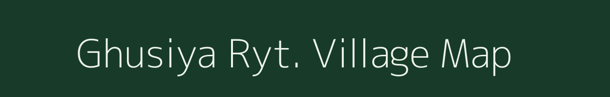 Ghusiya Ryt. village map in Madhya Pradesh