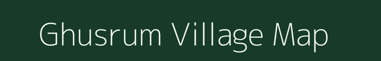 Ghusrum village map in Madhya Pradesh