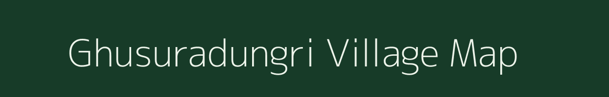 Ghusuradungri village map in Odisha