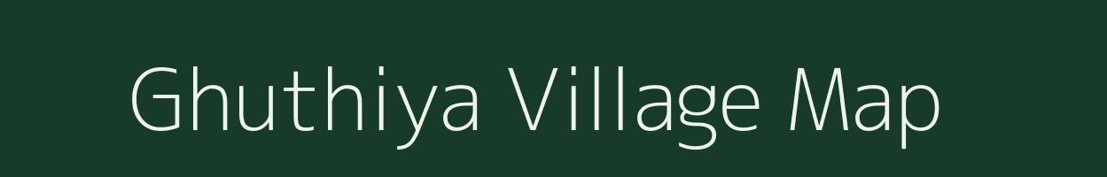Ghuthiya village map in Jharkhand