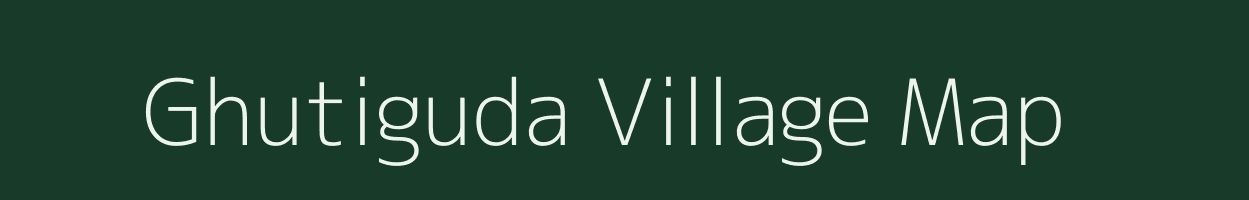 Ghutiguda village map in Odisha