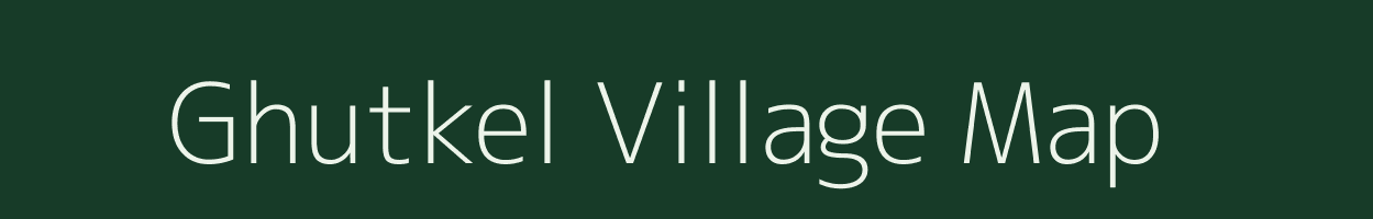 Ghutkel village map in Chhattisgarh