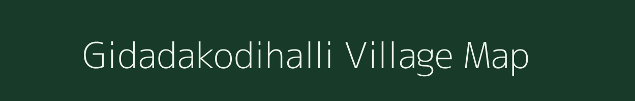 Gidadakodihalli village map in Karnataka