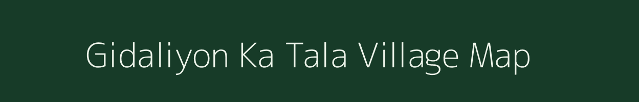 Gidaliyon Ka Tala village map in Rajasthan