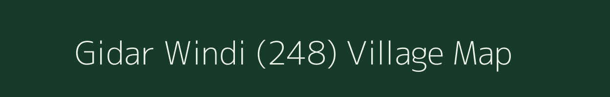 Gidar Windi (248) village map in Punjab