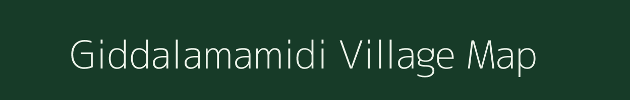 Giddalamamidi village map in Andhra Pradesh