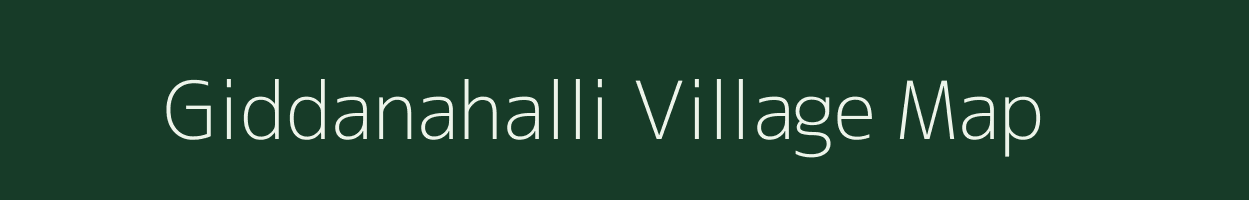 Giddanahalli village map in Tamil Nadu