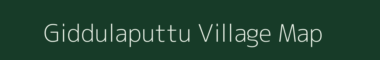 Giddulaputtu village map in Andhra Pradesh