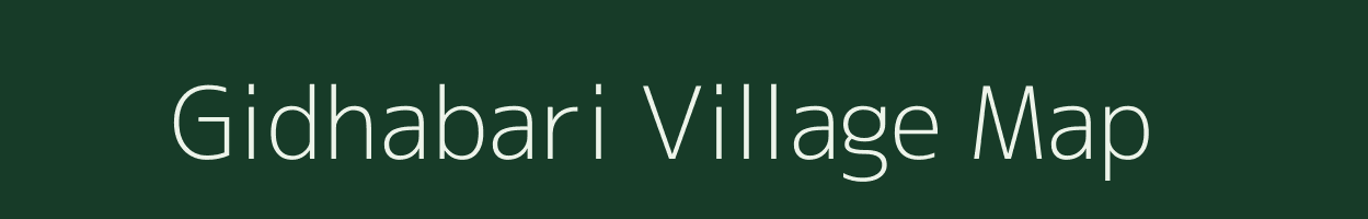 Gidhabari village map in Bihar