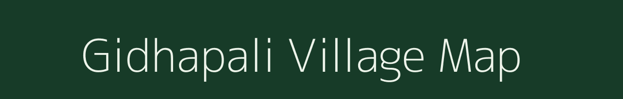 Gidhapali village map in Chhattisgarh