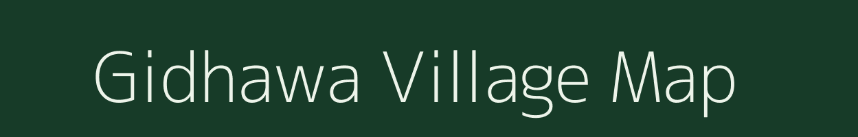 Gidhawa village map in Chhattisgarh