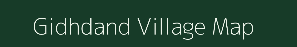 Gidhdand village map in Chhattisgarh