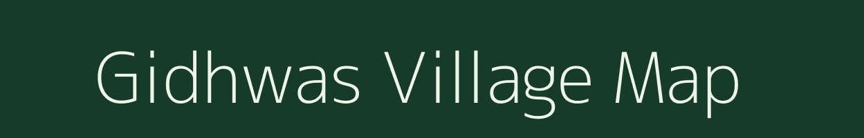 Gidhwas village map in Bihar