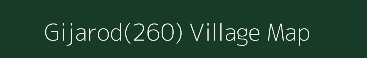 Gijarod(260) village map in Haryana