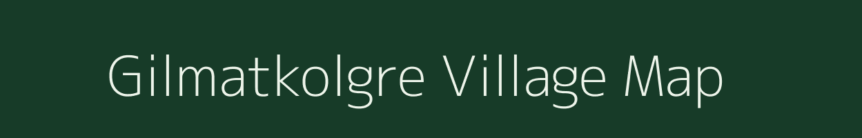 Gilmatkolgre village map in Meghalaya