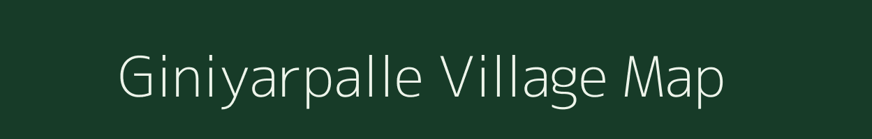 Giniyarpalle village map in Andhra Pradesh