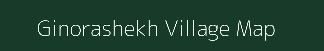 Ginorashekh village map in Uttar Pradesh