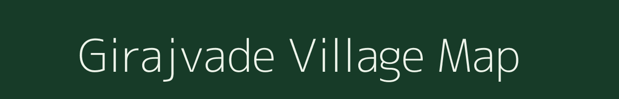 Girajvade village map in Maharashtra