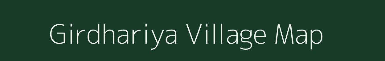 Girdhariya village map in Bihar