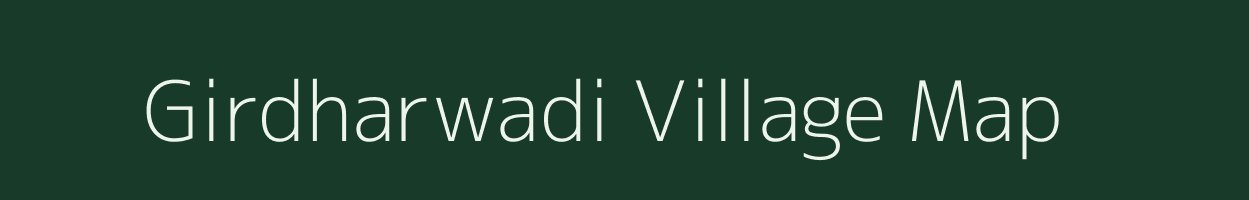 Girdharwadi village map in Maharashtra
