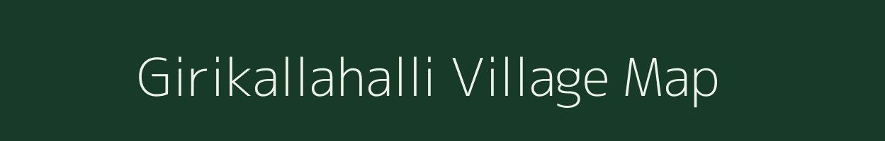 Girikallahalli village map in Karnataka