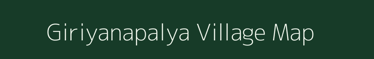 Giriyanapalya village map in Karnataka
