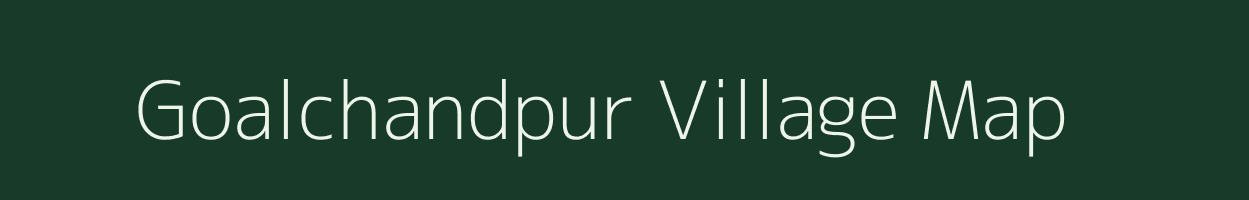 Goalchandpur village map in West Bengal