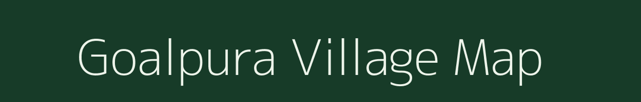 Goalpura village map in Bihar