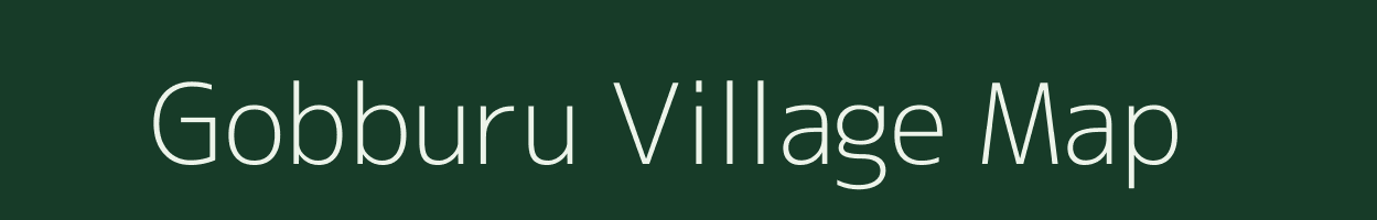 Gobburu village map in Andhra Pradesh