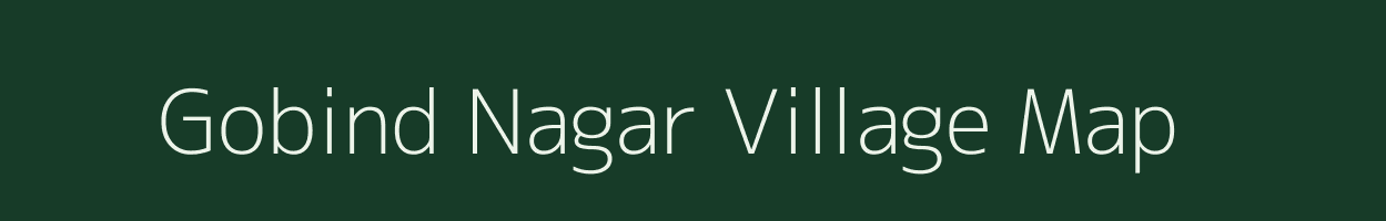 Gobind Nagar village map in Bihar