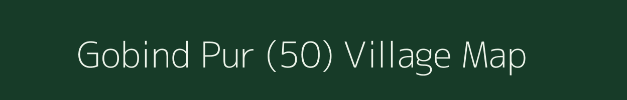 Gobind Pur (50) village map in Himachal Pradesh