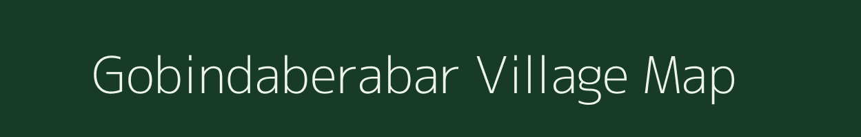 Gobindaberabar village map in West Bengal