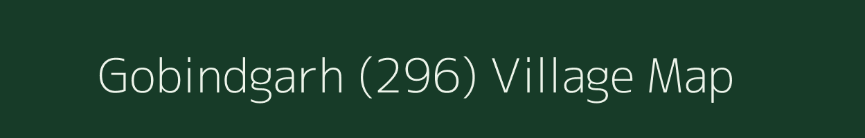 Gobindgarh (296) village map in Punjab