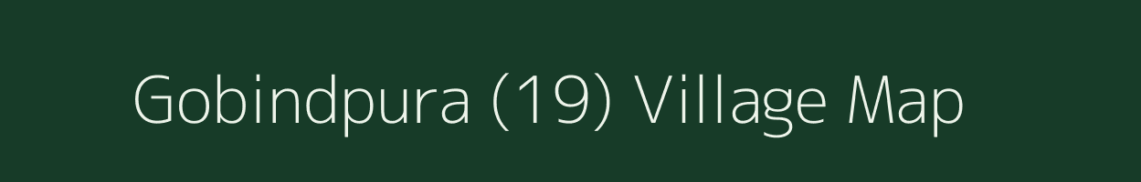 Gobindpura (19) village map in Punjab